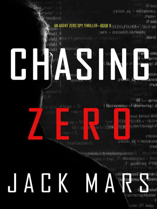 Title details for Chasing Zero by Jack Mars - Wait list